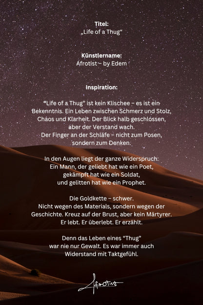 Life of a Thug – Kunstwerk über Überleben